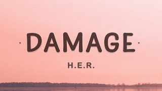 HER  Damage Lyrics [upl. by Ahab493]