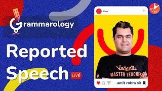 Reported Speech in English Grammar L2 🧐 𝐑𝐞𝐩𝐨𝐫𝐭𝐢𝐧𝐠 𝐒𝐩𝐞𝐞𝐜𝐡 𝐑𝐮𝐥𝐞𝐬 CBSE 9 amp 10 Grammarology  Vedantu [upl. by Upton]