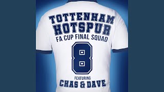 Glory Glory Tottenham Hotspur [upl. by Elane160]