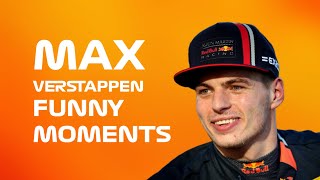 Max Verstappen  Funny Moments [upl. by Tlok]