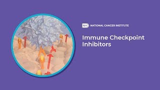 Immune Checkpoint Inhibitors [upl. by Vaughan]