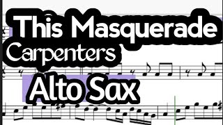 This Masquerade Alto Sax Sheet Music Backing Track Play Along Partitura [upl. by Emily]