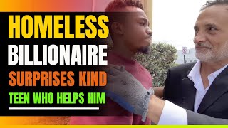 Homeless Billionaire Surprises Kind Black Teenager who helps him [upl. by Akisey]