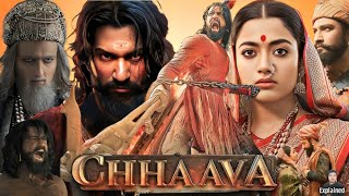 Chhaava Full Movie Hindi  Vicky Kaushal  Rashmika Mandanna  Akshaye Khanna  HD Facts and Review [upl. by Ilocin218]