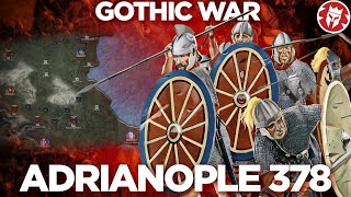 Battle of Adrianople 378  RomanGothic War DOCUMENTARY [upl. by Adelaja400]