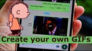 How to Create amp Send your OWN GIF in Whatsapp Whatsapp Latest Tricks [upl. by Aytak]