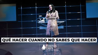 quotQué hacer cuando no sabes que hacerquot  ► Pastora Yesenia Then [upl. by Aicinod]