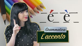 Laccento grave e acuto  Grammatica italiana [upl. by Britney]