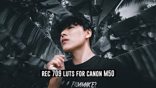 Rec 709 Luts for canon M50cinestyle [upl. by Ahsii]