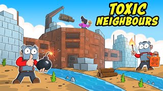 Toxic Neighbours tried EVERYTHING to STOP ME [upl. by Nitsu]