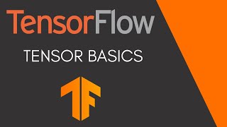 TensorFlow Tutorial 2  Tensor Basics [upl. by Marsh]