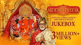 Amitabh Bachchan  Om Gan Ganpataye Namo Namah  Siddhivinayak Aarti [upl. by Hirai329]