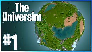 The Universim in 2021  The Universim Lets Play  Ep 1 [upl. by Rafi275]