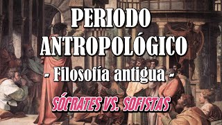 FILOSOFÍA ANTIGUA Periodo Antropológico HistoriaCaracterísticasRepresentantes [upl. by Atoiganap850]