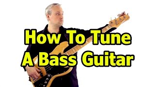 Tuning A Bass Guitar [upl. by Yessak]