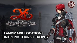 Ys IX Monstrum Nox Landmark Locations  WalkthroughGuide [upl. by Hartzel863]