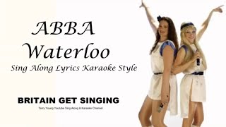 Abba Waterloo Sing Along Lyrics [upl. by Blunt]