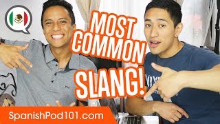 Commonly Used SLANG Words  Basic Mexican Spanish Phrases [upl. by Salohci]