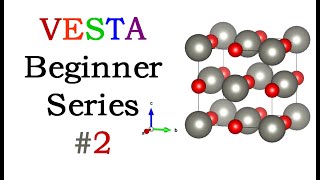 VESTA Software  Beginner Tutorial Series 2 [upl. by Caesar]