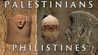 The Real Origins of the Philistines and Palestinians [upl. by Crandell556]