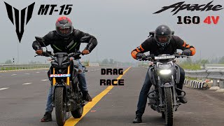 TVS Apache 160 4V vs Yamaha MT15 20 Drag Race [upl. by Lebatsirc]