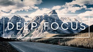 Deep Focus  Music For Reading Studying Work and Concentration [upl. by Anad717]