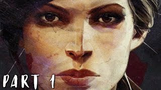 DISHONORED 2 Walkthrough Gameplay Part 1  Emily PS4 [upl. by Clemen]