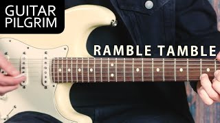 HOW TO PLAY RAMBLE TAMBLE by CCR [upl. by Eltsirk]