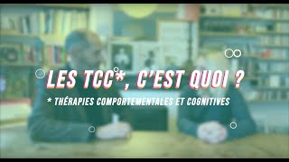 Comprendre les Thérapies Comportementales et Cognitives [upl. by Rem]