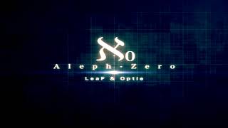 LeaF 「Aleph0 ＬＯＮＧ」 [upl. by Ymled]