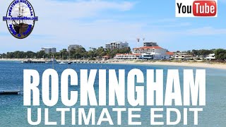 Rockingham  Ultimate Edit  Western Australia [upl. by Noelani437]