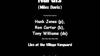 Nardis Miles Davis  Hank Jones p Ron Carter b Tony Williams ds [upl. by Ajram]