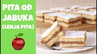 Pita od jabuka  Lenja pita  najbolji recept [upl. by Lavina]