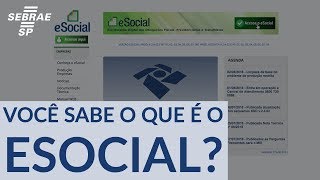 Conhece o esocial e a importância dele para sua empresa [upl. by Pedro]