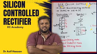 26 Silicon controlled rectifier SCR Introduction amp Characteristics  EC Academy [upl. by Sochor847]