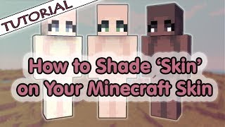 How to Shade Skin on Your Minecraft Skin  Tutorial [upl. by Oilime]