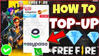 HOW TO TOPUP FROM EASYPAISA IN FREE FIRE  HOW TO TOPUP IN FREE FIRE 2022  EASYPAISA [upl. by Chase]