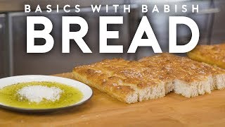 Bread Part 1  Basics with Babish [upl. by Oigolue277]