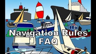 NAVIGATION RULES FAQ [upl. by Novj]