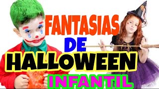 FANTASIAS DE HALLOWEEN PARA CRIANÇASHAPPY HALLOWEEN DAY [upl. by Zabrine]