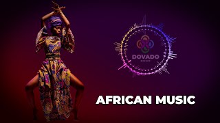 African Music┇Traditional African Music Compilation [upl. by Calbert287]