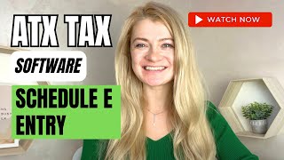 ATX Tax Software  Schedule E entry [upl. by Reklaw969]