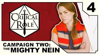 Disparate Pieces  Critical Role THE MIGHTY NEIN  Episode 4 [upl. by Isawk]