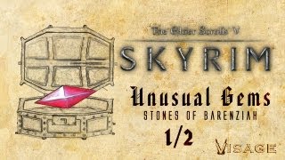 Skyrim  Unusual Gems Stone of Barenziah 12 [upl. by Kalam215]