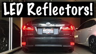 LED Bumper Reflector Install  Lexus IS250 [upl. by Aiblis]