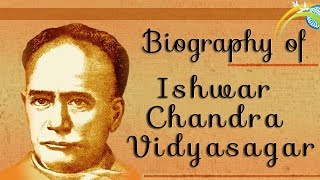 Biography of Ishwar Chandra Vidyasagar A key polymath figure of 19th century Bengal Renaissance [upl. by Adnawahs]