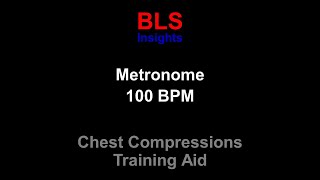 Metronome 100 BPM  For CPR Training  Chest Compression Rate listenable [upl. by Timoteo]