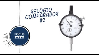 Relógio comparador  como usar [upl. by Misak212]