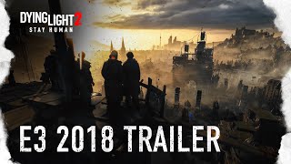 Dying Light 2  Official Teaser Trailer [upl. by Wallack]