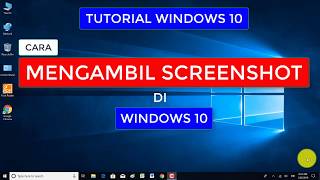 Cara Screenshot di windows 10 Tutorial Windows 10 [upl. by Hannis]